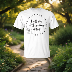 T-shirt promotionnel « Toute ma vie, la bonté de Dieu, fidèle » - Product Image 1