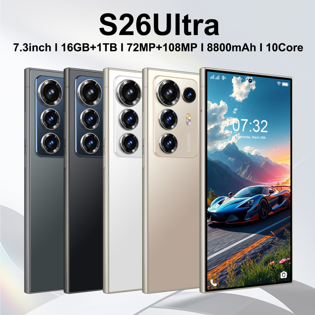 S26 Ultra Global Version 5G Smartphone 7.3" 16GB+1TB 72MP+108MP 8800mAh Unlocked Mobile Phone
