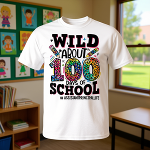 T-shirt « Wild About 100 Days of School Assistant Principal Life » – Vêtement promotionnel haut de gamme - Product Image 2
