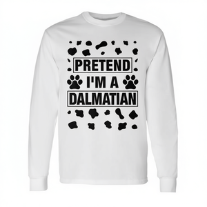 T-shirt à manches longues « Pretend I'm A Dalmatian Dog », costume d'Halloween - Product Image 2