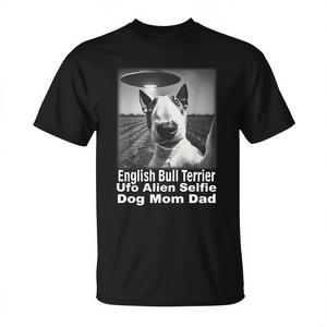 T-shirt English Bull Terrier Ufo Alien Selfie Dog Mom Dad - Product Image 2