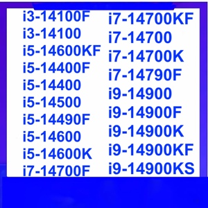 CPU I3 14100F 14400F 14100T I5 14400 14400K 14500 14600K 14600KF I7 14700K 14700F 14700 14700KF <span class=keywords><strong>I9</strong></span> 14900KF 14900K 14900KS 14900F - Product Image 1