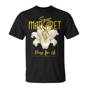 T-shirt Sainte Margaret Marie Écosse Lily Purity Catholic Saint - Product Image 1