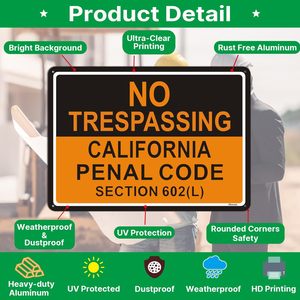 Không có xâm phạm California hình sự mã phần 602(L) dấu hiệu tài sản tư nhân dấu hiệu UV bảo vệ chống thấm nước mạnh mẽ dễ dàng gắn kết - Product Image 2