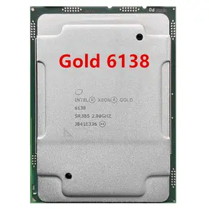 ซีพียูแบบดั้งเดิมสำหรับ Xeon 6138ทอง SR3B5 LGA 3647 2.0GHz 20-core 125W เซิร์ฟเวอร์ซีพียูเดสก์ท็อปคอมพิวเตอร์