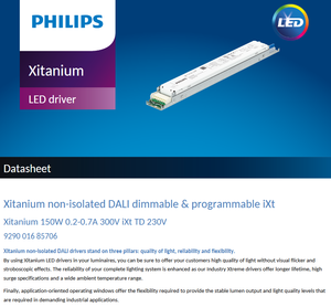 Fuente de Alimentación LED PHILIPS Xitanium 150W 0.2-0.7A 300V IXt TD 230V No Aislada, Regulable DALI, Carcasa de Plástico, Garantía de 5 Años - Product Image 2