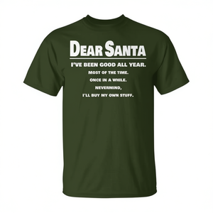 Estimado Papá Noel, he sido bueno durante todo el año, camiseta unisex para adultos, color verde - Product Image 2
