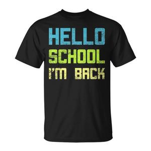 T-shirt 'Hello School I'm Back' - Promozionale, Personalizzabile in Taglia e Colore - Product Image 1
