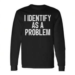 Camiseta de manga larga con estampado de humo en la cara, con la frase: “Me identifico como un problema” - Product Image 2