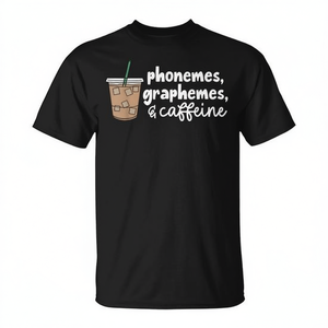Camiseta Phonemes Graphemes And Caffeine para adultos, unisex, cuello redondo, manga corta, regreso a la escuela, impresión digital - Product Image 2