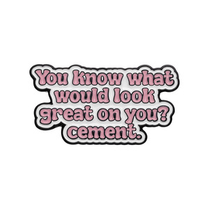 Hài Hước rút lui phụ kiện hài hước cụm từ trích dẫn men chân của tôi một mình thời gian là của bạn an toàn ve áo phù hiệu kim loại sơn tình yêu - Product Image 6