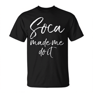 T-shirt Soca Made Me Do It pour femme, coupe ajustée, manches courtes, col rond, thème musique caribéenne, promotionnel, pour adulte - Product Image 3