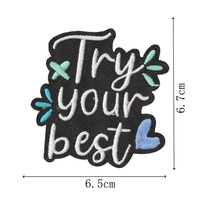 Patchs brodés thermocollants avec phrases de motivation et de guérison : Essayez votre meilleur