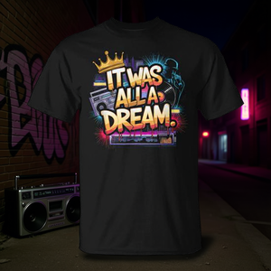 It Was All A Dream Rap 1990s Music Hip Hop Camiseta - Product Image 3
