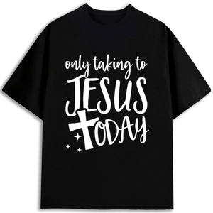 Camiseta para hombre con estampado 'Only Talking To Jesus Today', 100% algodón, manga corta, cuello redondo, diseño ecológico - Product Image 1
