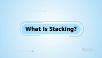 [Non à vendre (vidéo) Encyclopédie en ligne] Qu'est-ce que le stacking ?
