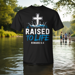 Camiseta cristiana con versículo bíblico de bautismo de agua Raised To Life - Product Image 3