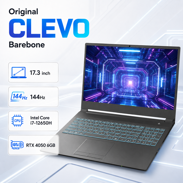 Original CLEVO Barebone 2026 17.3 Inch 144HZ Intel Core I7 12650H RTX 4050 6GB Gen DDR5 RAM Wifi 6 BT 5.1 Gaming Laptop