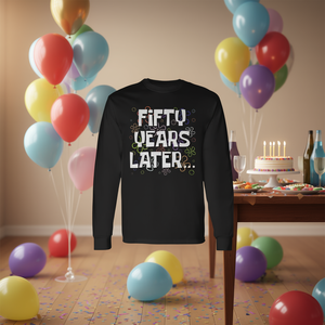 Camiseta de manga larga con estampado de meme de cincuenta años después, 50 cumpleaños - Product Image 3