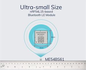 Me54bs61 nrf54l15 Bluetooth 6.0 lưới 30 GPIO 2.4 GHz giao thức 1.5Mb Flash BLE mô-đun máy phát hỗ trợ chủ đề vấn đề - Product Image 3