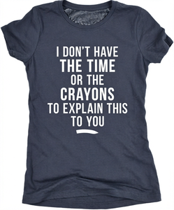 Je n'ai ni le temps ni les crayons pour vous expliquer ça. T-shirt en coton à manches courtes pour hommes, chemise décontractée à col rond en jersey imprimé - Product Image 1