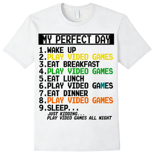 Camiseta con la lista de videojuegos de <span class=keywords><strong>My</strong></span> Perfect <span class=keywords><strong>Day</strong></span>, divertida camiseta con texto gráfico sobre la rutina del jugador, regalo para adictos a los juegos, geeks y nerds - Product Image 5