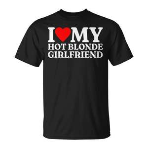 Camiseta I Love My Hot Blonde Girlfriend, color negro, unisex, talla para adultos - Product Image 1