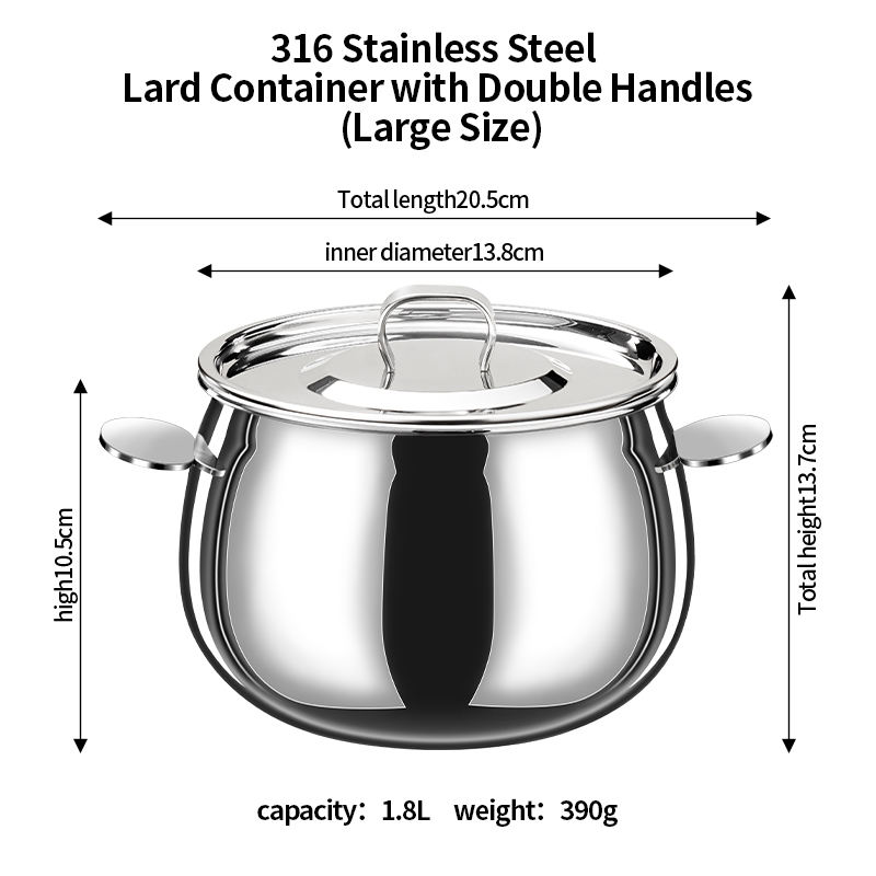 ภาชนะใส่น้ำมันหมู 316 มีหูหิ้ว 2 ข้าง (ใหญ่)