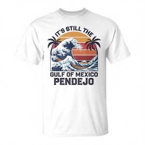 È ancora la maglietta con la citazione di Pendejo Beach sul Golfo del Messico - Product Image 2