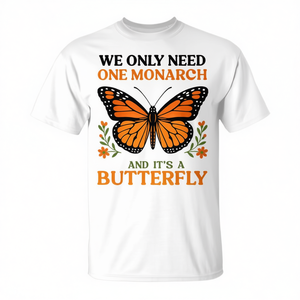 Nous n'avons besoin que d'un seul monarque et d'un t-shirt papillon - Product Image 2