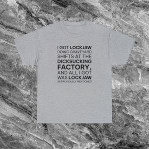 Maglietta I Got Lockjaw, Maglietta Divertente con Meme, Maglietta Cringe, Maglietta Inadatta, Regalo Scherzo, Magliette Divertenti, Unisex per Adulti, Cotone, Manica Corta - Product Image 1