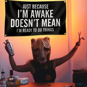 Solo por estar despierto no significa que esté listo para hacer cosas, tapiz decorativo de 3x5 pies para habitación, dormitorio universitario, sala de estar - Product Image 2