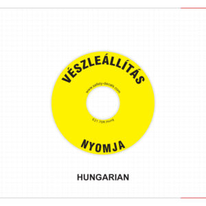 Étiquette de bouton d'arrêt d'urgence hongroise, imperméable, résistante aux rayures, résistante à la chaleur, autocollant adhésif mat 3M, autocollant de sécurité E21 - Product Image 1