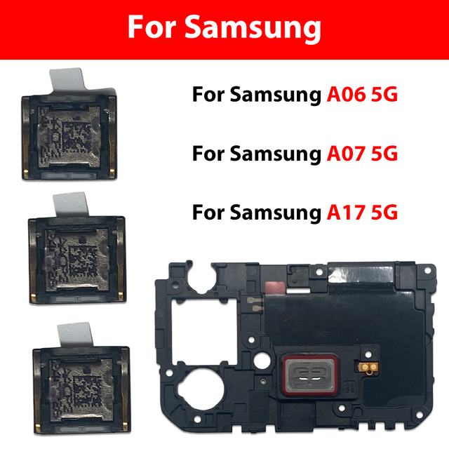 Earpiece Speaker Flex Cable Receiver Replacement for Samsung A06 A07 A17 4G 5G A24 A26 A56 S26 Ultra Ear Speaker Parts