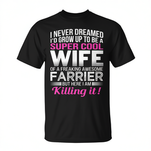 Farrier's <b>Wife</b> T Shirt For <b>Wife</b> Of Farrier T-Shirt - Product Image 2