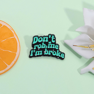 Ne me vole <span class=keywords><strong>pas</strong></span> je suis cassé épingles en émail drôle humoristique et froid blague citations broches revers Badges vêtements bijoux cadeau pour les amis - Product Image 2