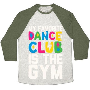 Mi club de baile favorito es el gimnasio, camiseta de béisbol unisex de mezcla triple. - Product Image 4