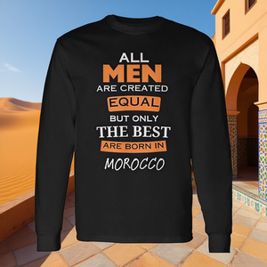 Todos los hombres son creados iguales, pero sólo los mejores nacidos en Marruecos son camiseros de manga larga. - Product Image 3