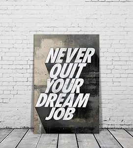 Wall Art for Office Motivational Posters Never Out Your Dream Job Inspirational Quote Picture Artwork Modern Home Decor