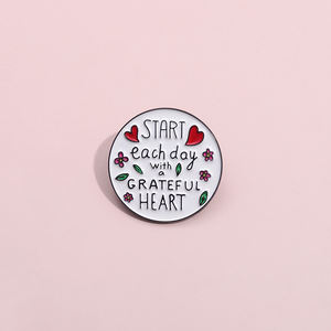 Commencez chaque jour avec un coeur reconnaissant broche émail broches personnalisé inspirant <span class=keywords><strong>proverbe</strong></span> insigne épinglette bijoux cadeau pour les amis - Product Image 3