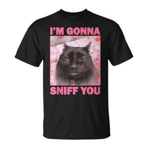 Camiseta con meme de gatos 'I'm Gonna Sniff You Brainrot' para mujeres y hombres - Product Image 1