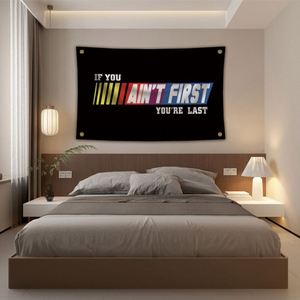 3X5FT 90x150cm Fábrica al por mayor 100D Poliéster si no eres el primero Eres el último Banderas Banners - Product Image 4