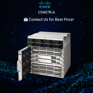 ใหม่เอี่ยมสำหรับ C9407R-A 9400 ซีรีส์ คอร์สวิตช์ 7-สล็อต แชสซีสต็อกสำหรับองค์กร คอร์ 1 ปี SNMP จัดส่งรวดเร็ว - Product Image 5