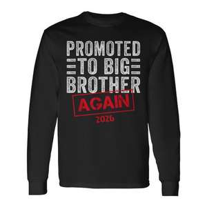 T-shirt à manches longues « Promoted To Big Brother Again 2026 » - Product Image 1