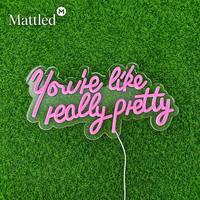 Letrero LED de Neón con la Frase "You're Like Really Pretty", Luz Rosa Regulable, Acrílico, Listo para Usar, en Stock, para Decoración de Dormitorio o Habitación de Niñas, Regalo