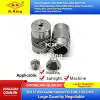 Piezas para Máquina de Corte por Hilo EDM K.King, Guía Abrefilamentos SD132 para S108/S103/DWC-