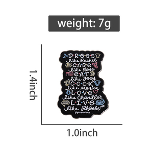 Épingles en émail de la série télévisée Friends Collection Broche de personnage de dessin animé Insigne de revers Bijoux Accessoires Cadeau pour les fans - Product Image 6