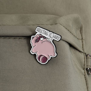 Roze mollige wasbeer emaille pins volwassen worden is moeilijk humor quote revers broche rugzak badge groothandel - Product Image 3
