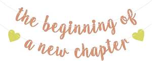 Pancarta con Brillo Dorado Rosa para el Comienzo <span class=keywords><strong>de</strong></span> un Nuevo Capítulo: Graduación, Jubilación, Baby Shower, Compromiso, Cambio <span class=keywords><strong>de</strong></span> Trabajo, <span class=keywords><strong>Despedida</strong></span> - Product Image 2