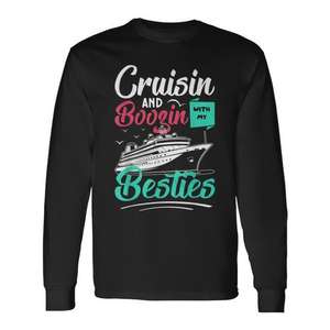 Camiseta de manga larga Cruisin And Boozin With My Besties, camiseta para parejas y amigos en vacaciones - Product Image 1